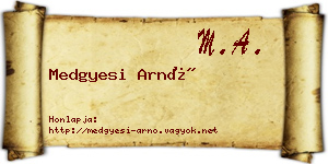 Medgyesi Arnó névjegykártya